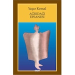 Ağrı Dağı Efsanesi - Yaşar Kemal - Yapı Kredi Yayınları (458717677)