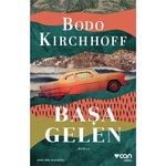 Başa Gelen - Bodo Kirchhoff - Can Yayınları