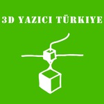 3D_Yazıcı_Türkiye