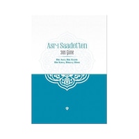 Asr-ı Saadet'ten 365 Güne- Türkiye Diyanet Vakfı Yayınları Asr-ı Saadet'ten 365 Güne- Türkiye Diyanet Vakfı Yayınları