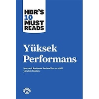 Yüksek Performans - Harvard Business Review Press - Optimist Yüksek Performans - Harvard Business Review Press - Optimist