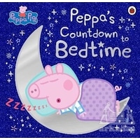 Peppa Pig: Peppa's Countdown to Bedtime - Peppa Pig - Penguin Random House Children's UK Peppa Pig: Peppa's Countdown to Bedtime - Peppa Pig - Penguin Random House Children's UK