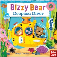 Bizzy Bear: Deepsea Diver - Benji Davies - NOSY CROW Bizzy Bear: Deepsea Diver - Benji Davies - NOSY CROW