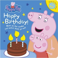 Peppa Pig: Happy Birthday! - Peppa Pig - Ladybirds Peppa Pig: Happy Birthday! - Peppa Pig - Ladybirds