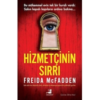 Hizmetçinin Sırrı - Freida Mcfadden - Olimpos Yayınları Hizmetçinin Sırrı - Freida Mcfadden - Olimpos Yayınları