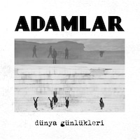 Adamlar - Dünya Günlükleri Plak Adamlar - Dünya Günlükleri Plak