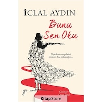 Bunu Sen Oku - İclal Aydın - Artemis Yayınları Bunu Sen Oku - İclal Aydın - Artemis Yayınları