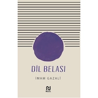Dil Belası - İmam-ı Gazali – Nesil Yayınları Dil Belası - İmam-ı Gazali – Nesil Yayınları