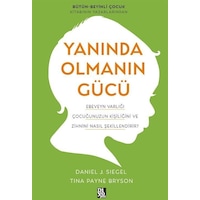Yanında Olmanın Gücü - Ebeveyn Varlığı Çocuğunuzun Kişiliğini ve Zihnini Nasıl Şekillendirir? Tina Anne & Baba Kitaplığı 48549585 Yanında Olmanın Gücü - Ebeveyn Varlığı Çocuğunuzun Kişiliğini ve Zihnini Nasıl Şekillendirir? Tina Anne & Baba Kitaplığı 48549585