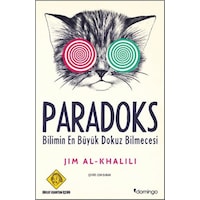 Paradoks Bilimin En Büyük Dokuz Bilmecesi - Jim Al-Khalili - Domingo Yayınevi Paradoks Bilimin En Büyük Dokuz Bilmecesi - Jim Al-Khalili - Domingo Yayınevi