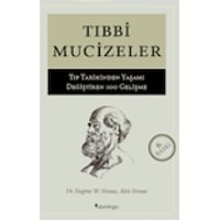 Tıbbi Mucizeler - Tıp Tarihinden Yaşamı Değiştiren 100 Gelişme - Eugene W. Stratus - Alex Straus - Domingo Yayınevi Tıbbi Mucizeler - Tıp Tarihinden Yaşamı Değiştiren 100 Gelişme - Eugene W. Stratus - Alex Straus - Domingo Yayınevi