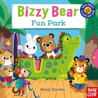 Bizzy Bear: Fun Park - Nosy Crow Bizzy Bear: Fun Park - Nosy Crow