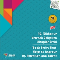 9+ Yaş 6'LI SET IQ, Dikkat ve Yetenek Geliştiren Kitaplar Serisi 9+ Yaş 6'LI SET IQ, Dikkat ve Yetenek Geliştiren Kitaplar Serisi