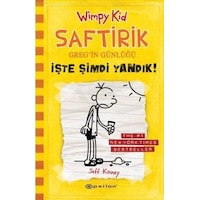 Saftirik Greg'in Günlüğü 4- İşte Şimdi Yandık - Jeff Kinney - Epsilon Yayınevi Saftirik Greg'in Günlüğü 4- İşte Şimdi Yandık - Jeff Kinney - Epsilon Yayınevi