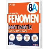 8. Sınıf Fenomen Matematik A Soru Bankası Fenomen Okul Yayınları 8. Sınıf Fenomen Matematik A Soru Bankası Fenomen Okul Yayınları