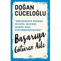 Başarıya Götüren Aile - Doğan Cüceloğlu - Kronik Kitap Başarıya Götüren Aile - Doğan Cüceloğlu - Kronik Kitap