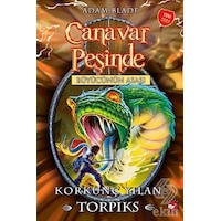 Canavar Peşinde 54-Korkunç Yılan Torpiks - Adam Blade - Beyaz Balina Yayınları Canavar Peşinde 54-Korkunç Yılan Torpiks - Adam Blade - Beyaz Balina Yayınları