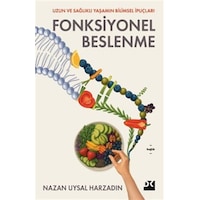 Fonksiyonel Beslenme / Nazan Uysal Harzadın Fonksiyonel Beslenme / Nazan Uysal Harzadın