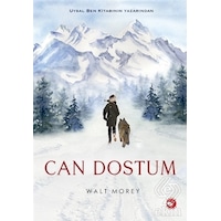 Can Dostum - Walt Moray - Beyaz Balina Yayınları