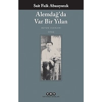 Alemdağ Da Var Bir Yılan Sait Faik Abasıyanık Alemdağ Da Var Bir Yılan Sait Faik Abasıyanık