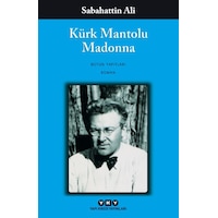 Kürk Mantolu Madonna - Sabahattin Ali - Yapı Kredi Yayınları Kürk Mantolu Madonna - Sabahattin Ali - Yapı Kredi Yayınları
