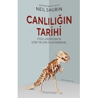 Canlılığın Tarihi - Neil Shubin - Domingo Yayınevi Canlılığın Tarihi - Neil Shubin - Domingo Yayınevi