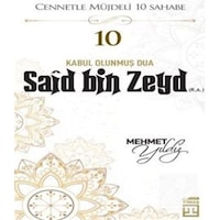Said Bin Zeyd (R.A.) / Mehmet Yıldız Said Bin Zeyd (R.A.) / Mehmet Yıldız