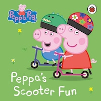 Ladybird Peppa Pig Peppa S Scooter Fun Ladybird Peppa Pig Peppa S Scooter Fun
