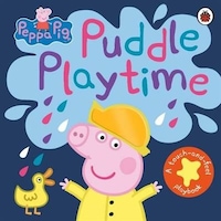 Peppa Pig: Puddle Playtime: A Touch-and-Feel Playbook - Peppa Pig - Ladybird Books Peppa Pig: Puddle Playtime: A Touch-and-Feel Playbook - Peppa Pig - Ladybird Books