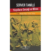 Yüzyılların Gerçeği Ve Mirası 1. Cilt - Ilkçağ: Doğu. Yunan. Roma Yüzyılların Gerçeği Ve Mirası 1. Cilt - Ilkçağ: Doğu. Yunan. Roma