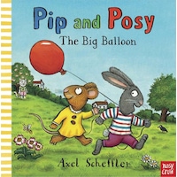 Pip And Posy - The Big Balloon Hardback Pip And Posy - The Big Balloon Hardback