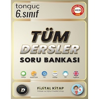 Tonguç Akademi 6. Sınıf Tüm Dersler Soru Bankası Tonguç Akademi 6. Sınıf Tüm Dersler Soru Bankası
