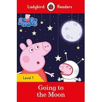 Peppa Pig Going to the Moon - Ladybird Readers Level 1 - Ladybird - Ladybirds Peppa Pig Going to the Moon - Ladybird Readers Level 1 - Ladybird - Ladybirds