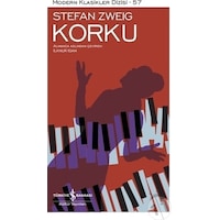 Korku - Stefan Zweig - İş Bankası Kültür Yayınları Korku - Stefan Zweig - İş Bankası Kültür Yayınları
