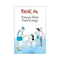 Postayla Gelen Deniz Kabuğu - Behiç Ak - Günışığı Kitaplığı Postayla Gelen Deniz Kabuğu - Behiç Ak - Günışığı Kitaplığı