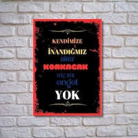 Kendimize Inandığımız Sürece Korkacak Hiç Bir Engel Yok Duvar Yazıları Retro Ahşap Poster Kendimize Inandığımız Sürece Korkacak Hiç Bir Engel Yok Duvar Yazıları Retro Ahşap Poster
