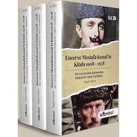Enver Ve Mustafa Kemal'in Kitabı 1908-1938 & 3 Cilt Takım / ... Enver Ve Mustafa Kemal'in Kitabı 1908-1938 & 3 Cilt Takım / ...