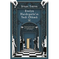 Evelyn Hardcastleın Yedi Ölümü - Stuart Turton - İthaki Yayınları Evelyn Hardcastleın Yedi Ölümü - Stuart Turton - İthaki Yayınları