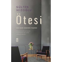 Ötesi - Her Daim Kendinin Peşinde - Gülten İkizoğlu - Timaş Yayınları Ötesi - Her Daim Kendinin Peşinde - Gülten İkizoğlu - Timaş Yayınları