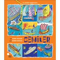 İlk Kitabını Kendin Boya - Gemiler - Müren Beykan - Günışığı Kitaplığı İlk Kitabını Kendin Boya - Gemiler - Müren Beykan - Günışığı Kitaplığı