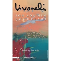 Son Ada’nın Çocukları - Zülfü Livaneli Son Ada’nın Çocukları - Zülfü Livaneli