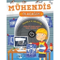 Mühendis Olacağım - Tasarla ve Geliştir - Catherine Ard - İş Bankası Kültür Yayınları Mühendis Olacağım - Tasarla ve Geliştir - Catherine Ard - İş Bankası Kültür Yayınları