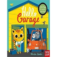 Hello Garage Nosy Crow  -  Nosy Crow