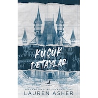 Küçük Detaylar - Lauren Asher - Olimpos Yayınları Küçük Detaylar - Lauren Asher - Olimpos Yayınları
