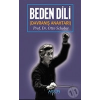 Beden Dili: Davranış Anahtarı Beden Dili: Davranış Anahtarı
