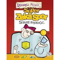 Süper Zekaspor - Serhan Büyükkeçeci - Eğlenceli Bilgi Yayınları Süper Zekaspor - Serhan Büyükkeçeci - Eğlenceli Bilgi Yayınları