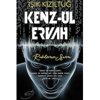Kenz -ul Ervah: Ruhların Sırrı - Işık Kızıltuğ - Şira Yayınları Kenz -ul Ervah: Ruhların Sırrı - Işık Kızıltuğ - Şira Yayınları