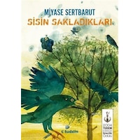 Sisin Sakladıkları 1 - Miyase Sertbarut - Tudem Yayınları Sisin Sakladıkları 1 - Miyase Sertbarut - Tudem Yayınları