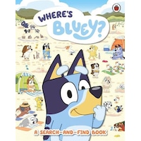 Where's Bluey A Search-and-find Book - Bluey Where's Bluey A Search-and-find Book - Bluey