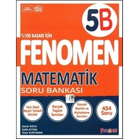 Fenomen Yayıncılık Fenomen 5. Sınıf Matematik Soru Bankası B Fenomen Yayıncılık Fenomen 5. Sınıf Matematik Soru Bankası B